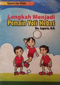 Image of Langkah Menjadi Pemain Voli Hebat