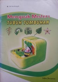 Image of Menguak Misteri Tubuh Tumbuhan
