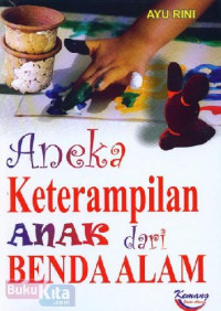 Image of Aneka Keterampilan Anak dari Benda Alam
