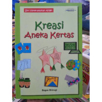 Image of Seri Keterampilan Anak : Kreasi Aneka Kertas