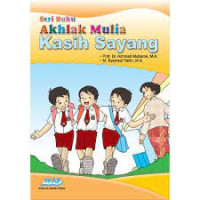 Image of Seri Buku 4: Akhlak Mulia Kasih Sayang