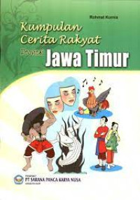 Image of Kumpulan Cerita Rakyat Provinsi Jawa Timur