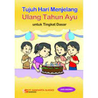 Image of Tujuh Hari Menjelang Ulang Tahun Ayu untuk Tingkat Dasar