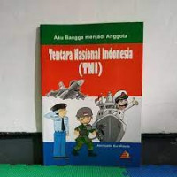 Image of Aku Bangga Menjadi Anggota Tentara Nasional Indonesia