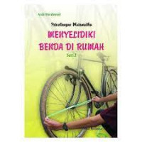 Image of Petualangan Matematika : Menyelidiki Benda di Rumah Seri 2