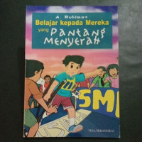 Image of Belajar Kepada  Mereka yang Pantang Menyerah