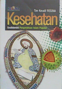 Image of KESEHATAN : Ensiklomini Pengetahuan Islam Populer