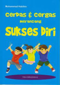 Image of Cerdas & Cergas Merancang Sukses Diri