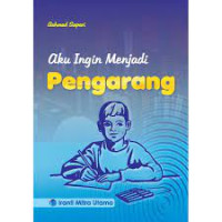 Image of Aku Ingin Menjadi Pengarang
