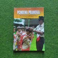 Image of Pembina Pramuka : Memimpin dengan Hati