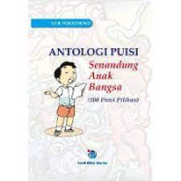 Image of Antologi Puisi Senandung Anak Bangsa : (100 Puisi Pilihan)
